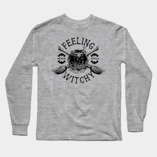 Feeling witchy Long Sleeve T-Shirt